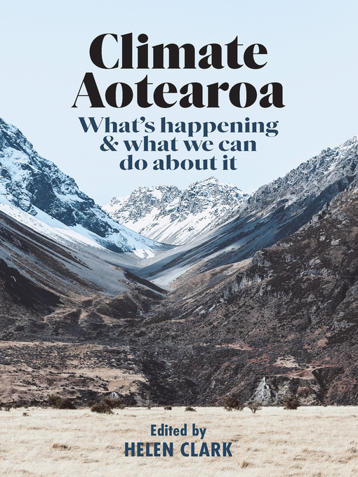 Title details for Climate Aotearoa by Helen Clark - Available